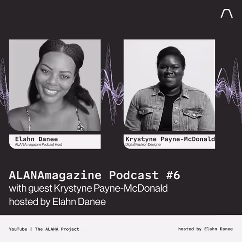 ALANAmagazine Podcast #6