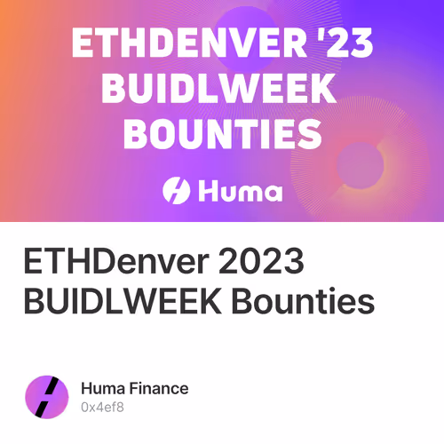 ETHDenver 2023 BUIDLWEEK Bounties 319/500