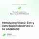 Introducing Vitae3 Every contribution deserves to be soulbound