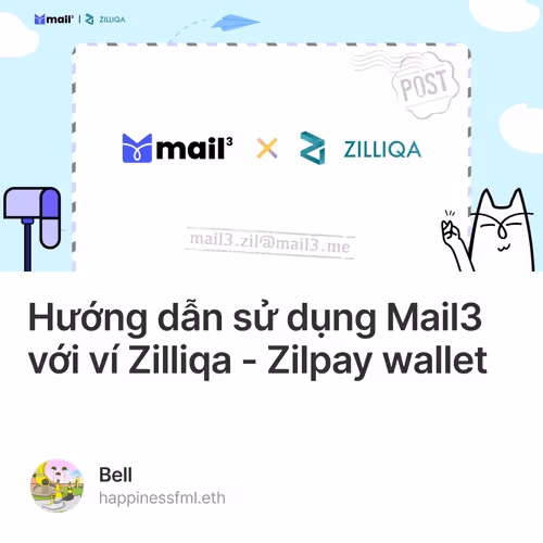 Hng dn s dng Mail3 vi v Zilliqa - Zilpay wallet