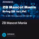ZB Mascot Mania