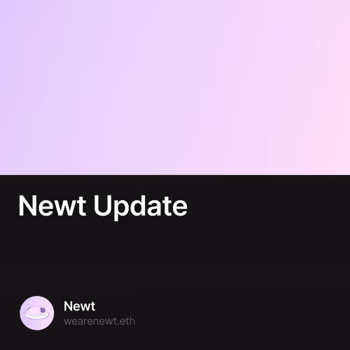 Newt Update 4/500
