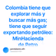 Colombia tiene que explorar ms y buscar ms gas tiene que seguir exportando petrleo MinHaci