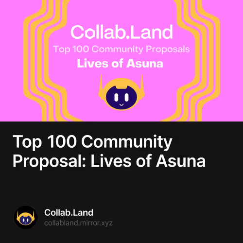 Top 100 Community Proposal: Lives of Asuna 13