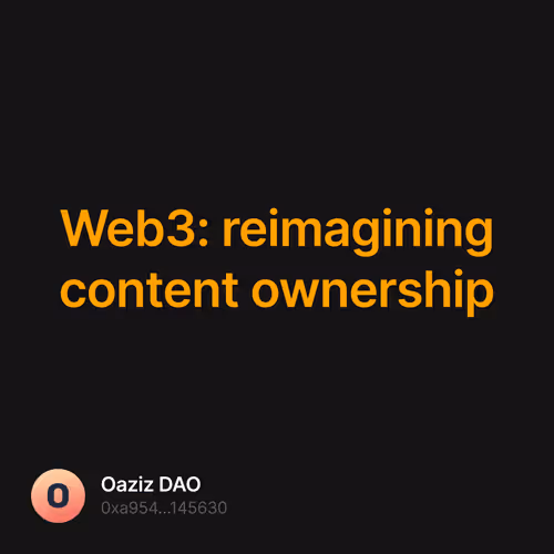 Web3: reimagining content ownership