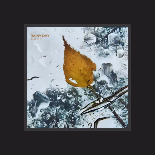 Rainy Day - Forever #17