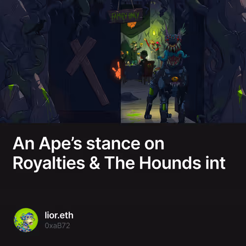 An Ape’s stance on Royalties & The Hounds int 182/500