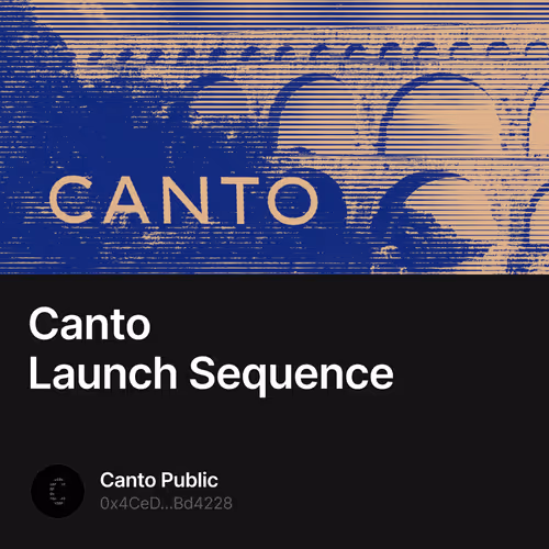 Canto Launch Sequence 20/100