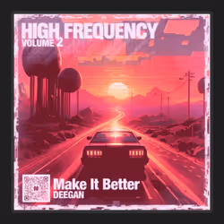 DEEGAN - Make It Better - Forever #3