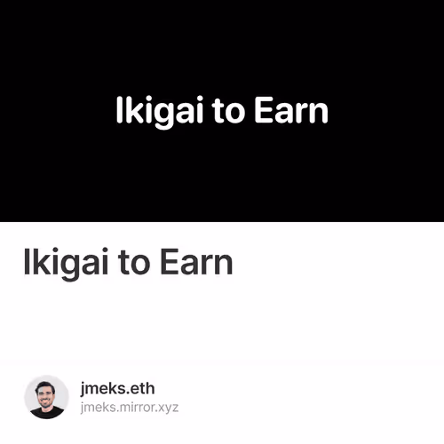 Ikigai to Earn