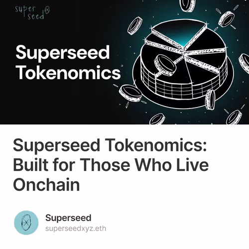 Superseed Tokenomics: Built for Those Who Live Onchain 4