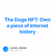 The Doge NFT Own a piece of Internet history