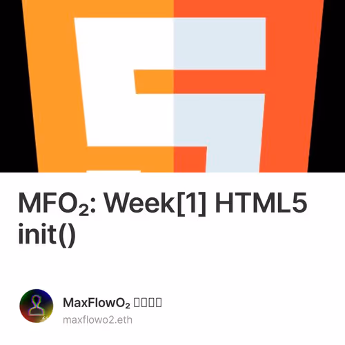 MFO₂: Week[1] HTML5 init() 1/500