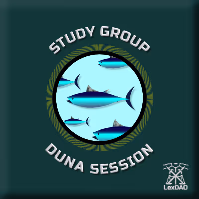 LexDAO Study Group | DUNA Session