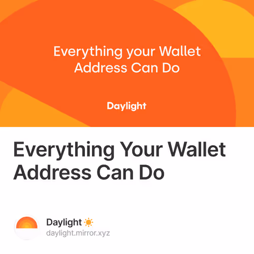 Everything Your Wallet Address Can Do 394/500