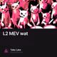 L2 MEV wat 2411