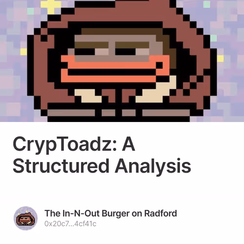 CrypToadz: A Structured Analysis 14/6969
