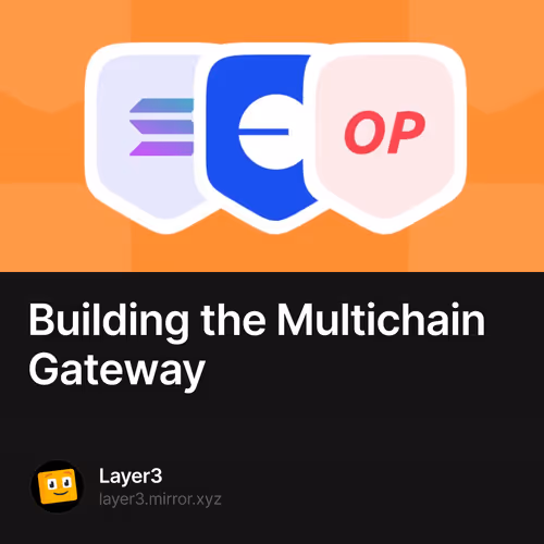 Building the Multichain Gateway 764