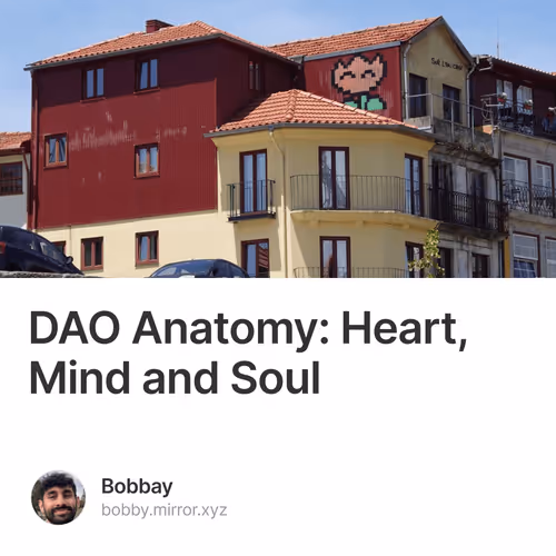DAO Anatomy: Heart, Mind and Soul