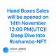 Hand Boxes Sales will be opened on 14th November 12:00 PM(UTC)! Deep Dive Into Roshambo-NF