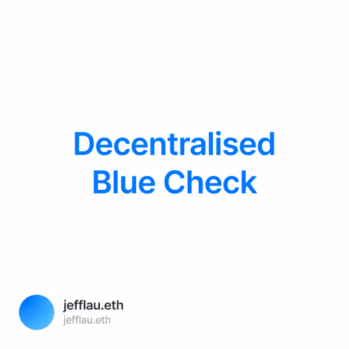 Decentralised Blue Check