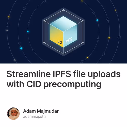 Streamline IPFS file uploads with CID precomputing 5/500