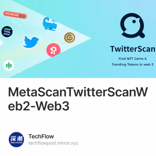 MetaScanTwitterScanWeb2-Web3