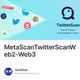 MetaScanTwitterScanWeb2-Web3