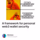 A framework for personal web3 wallet security