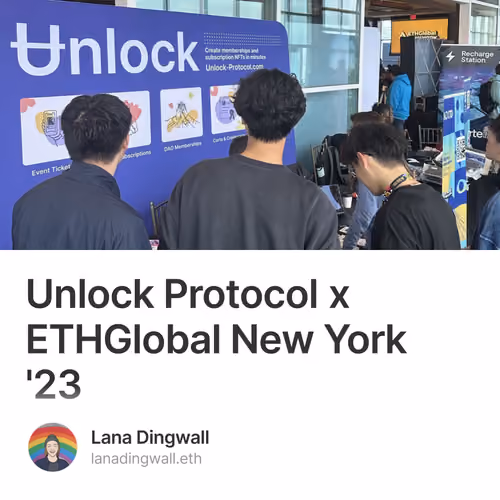 Unlock Protocol x ETHGlobal New York '23 2