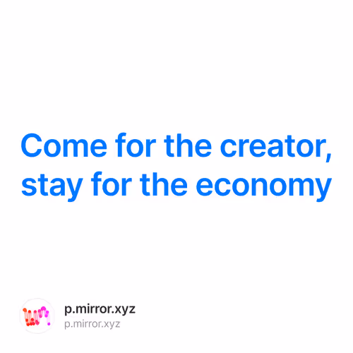 Come for the creator, stay for the economy 332/500
