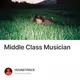 Middle Class Musician