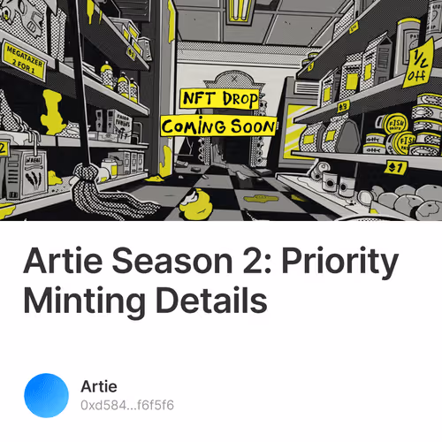 Artie Season 2: Priority Minting Details 8/500