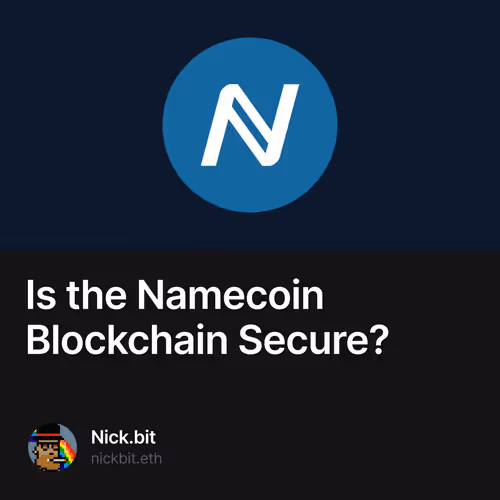 Is the Namecoin Blockchain Secure? 😱🔒