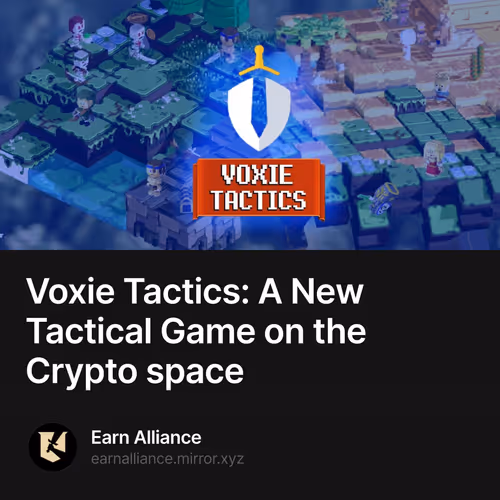 Voxie Tactics: A New Tactical Game on the Crypto space 10/500