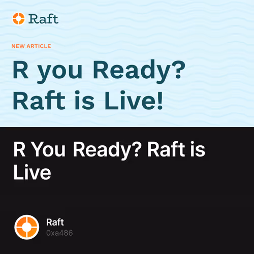 R You Ready? Raft is Live 95