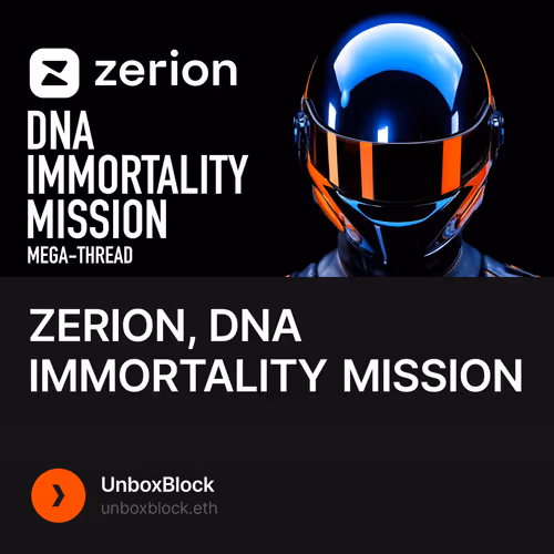 ZERION, DNA IMMORTALITY MISSION 25/100