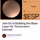 Join Us in Building the Base Layer for Tomorrow's Internet