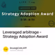 Leveraged arbitrage - Strategy AdoptionAward