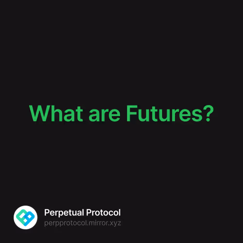 What are Futures