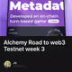 Alchemy Road to web3 Testnet week 3