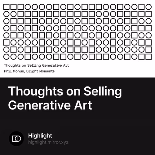 Thoughts on Selling Generative Art 8