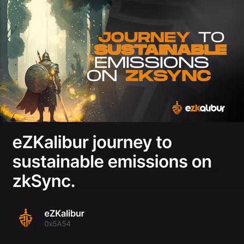 eZKalibur journey to sustainable emissions on zkSync. 49/500