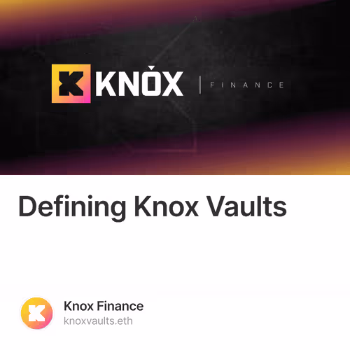 Defining Knox Vaults