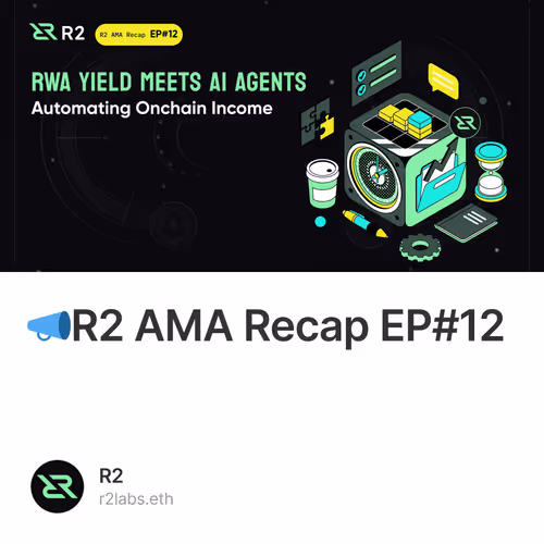 📣R2 AMA Recap EP#12 2