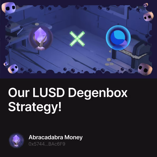Our LUSD Degenbox Strategy