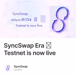 SyncSwap Era ∎ Testnet is now live 5241/10000