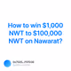 How to win $1,000 NWT to $100,000 NWT on Nawarat?