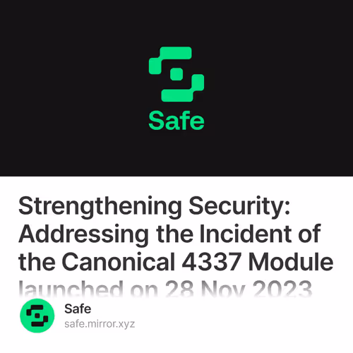 Strengthening Security: Addressing the Incident of the Canonical 4337 Module launched on 28 Nov 2023 16/500