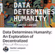 Data Determines Humanity An Exploration of Decentralized Cloud Storage